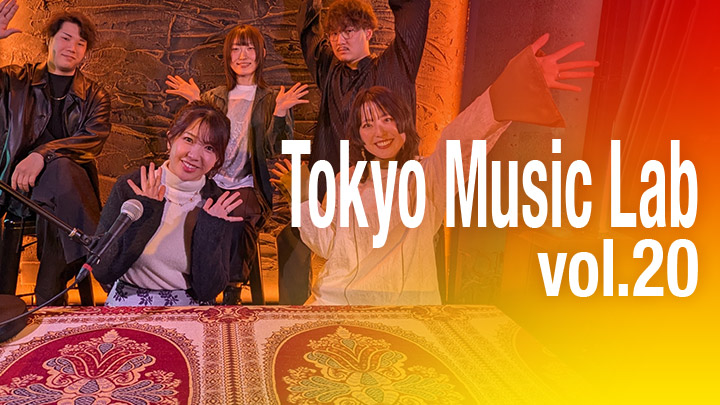 Tokyo Music Lab Vol.20