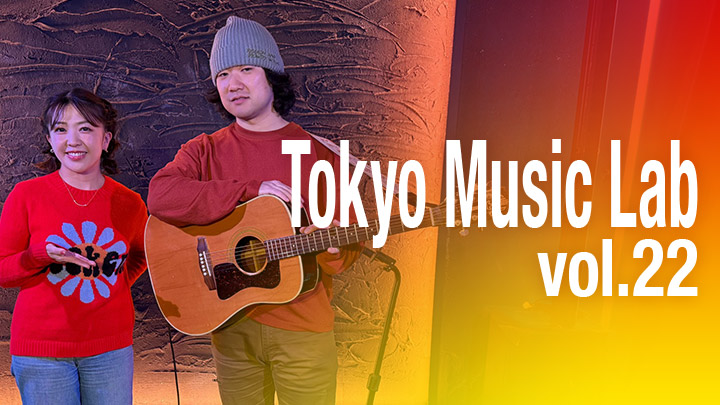 Tokyo Music Lab Vol.22